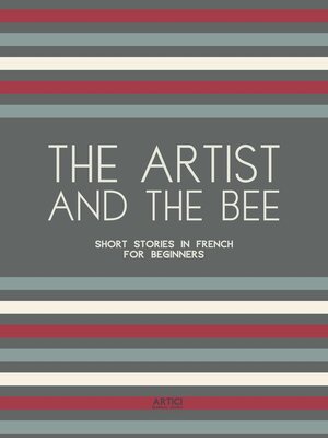 cover image of The Artist and the Bee